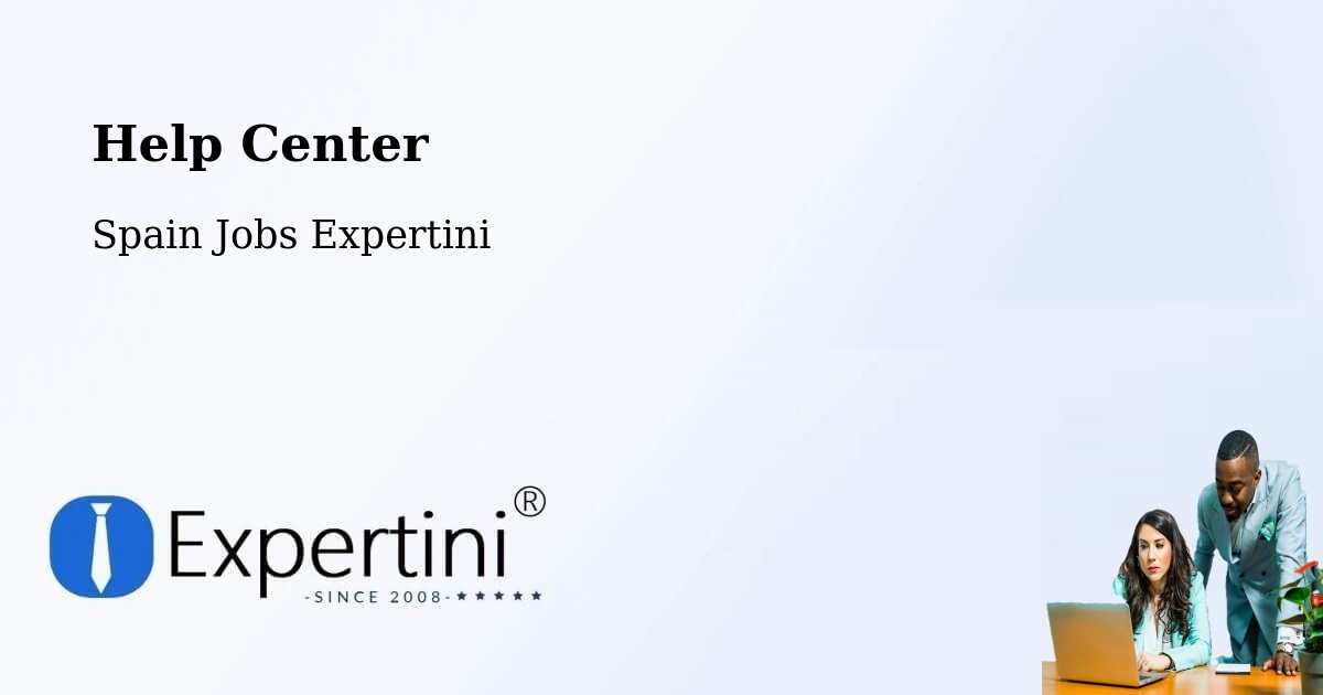 Help Center – Brañosera - Spain Jobs Expertini