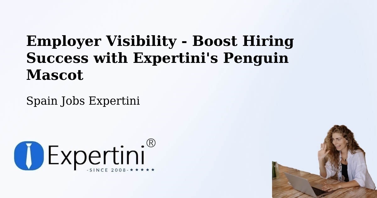 CV and Resume Visibility Optimization – Brañosera - Spain Jobs Expertini